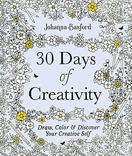 Basford, Johanna - 30 Days of Creativity: Draw, Color, and Discover Your Creative Self  - Paperback