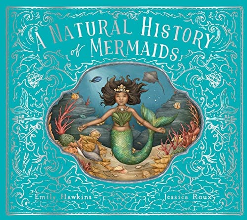 A Natural History of Mermaids (Folklore Field Guides)- Hawkins, Emily - Hardcover