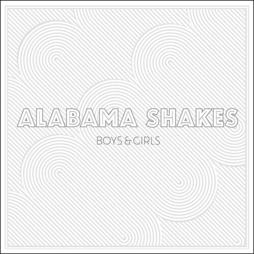 Alabama Shakes - Boys & Girls LP NEW