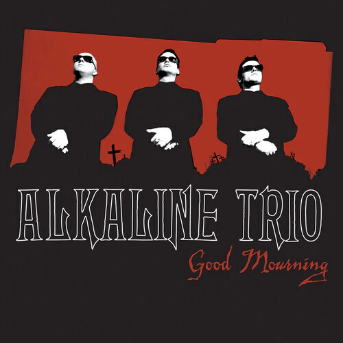 Alkaline Trio - Good Mourning LP NEW