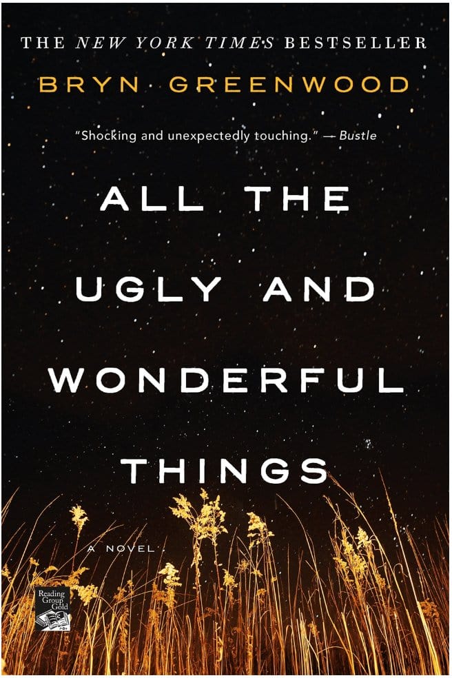 All the Ugly and Wonderful Things - Greenwood, Bryn  - Paperback