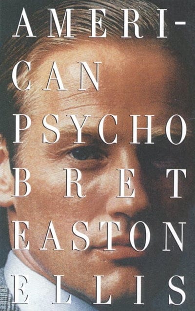 American Psycho - Ellis, Bret Easton - Paperback