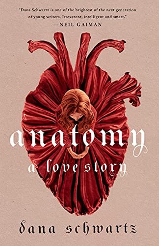 Anatomy: A Love Story - Hardcover