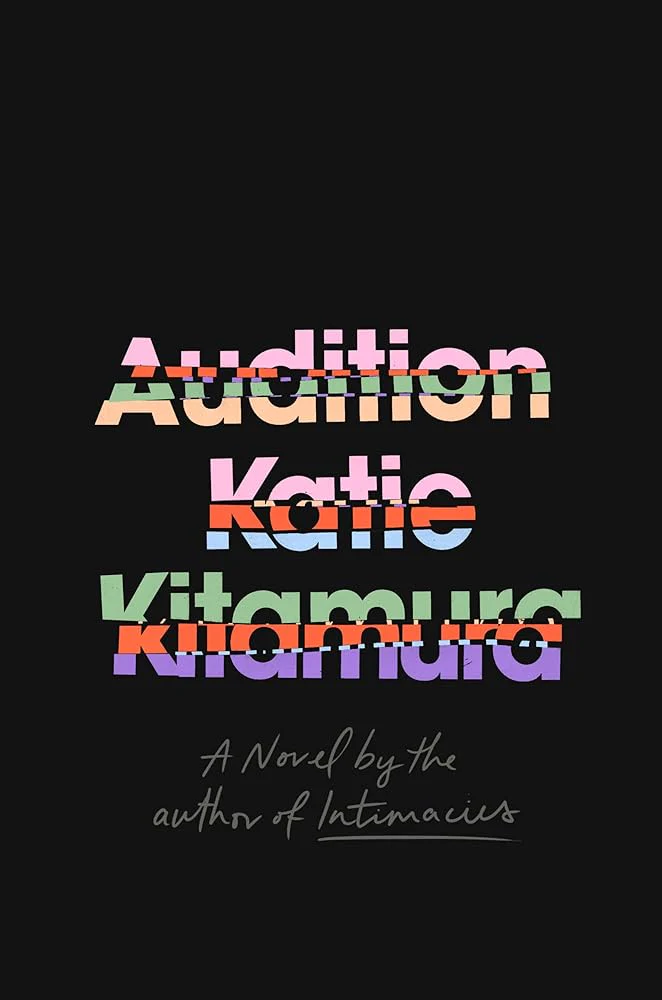Audition: A Novel by Katie Kitamura - Hardcover