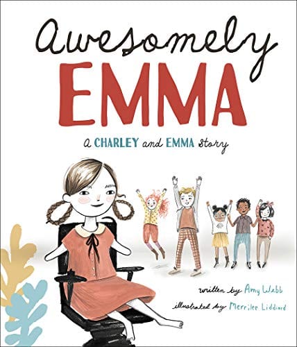 Awesomely Emma: A Charley and Emma Story (Charley and Emma Stories, 2) - Hardcover