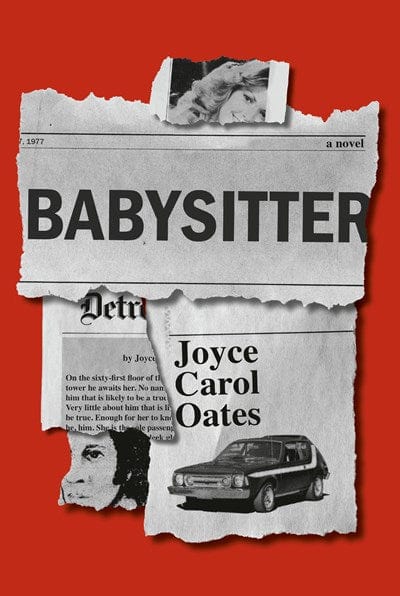 Babysitter - Oates, Joyce Carol - Hardcover