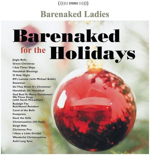 Barenaked Ladies - Barenaked For The Holidays LP NEW