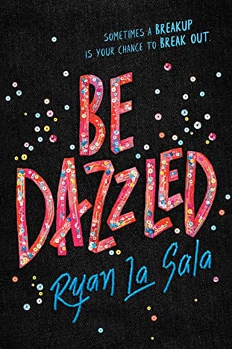 Be Dazzled - La Sala, Ryan - Hardcover