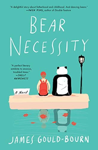 Bear Necessity: A Novel  - Paperback