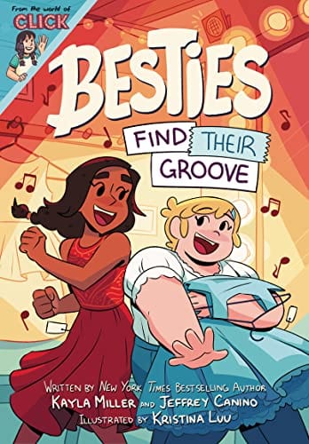 Besties: Find Their Groove (The World of Click)  - Paperback