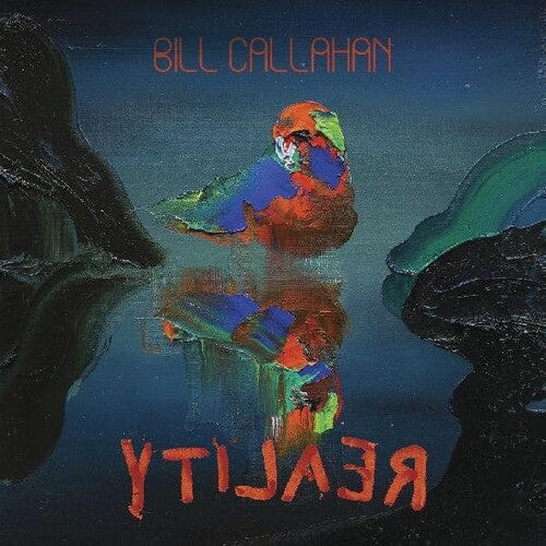 Bill Callahan - Reality 2LP NEW