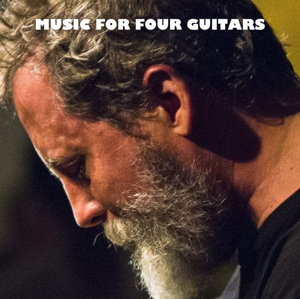 Bill Orcutt - Music for Four Guitars LP NEW