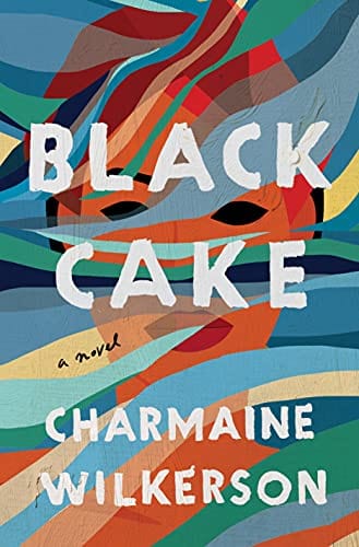 Black Cake: A Novel - Hardcover