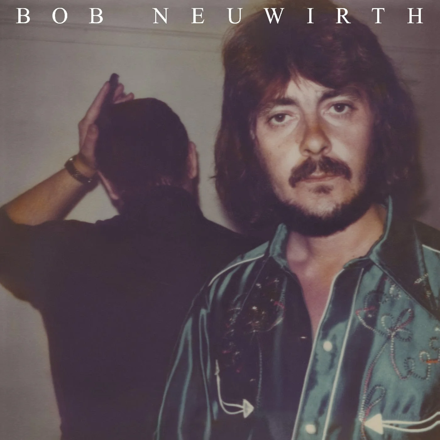 Bob Neuwirth - Self Titled LP NEW
