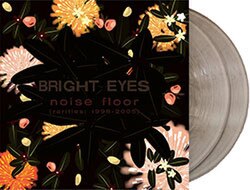 Bright Eyes - Noise Floor (Rarities: 1998-2005) 2LP NEW COLOR VINYL