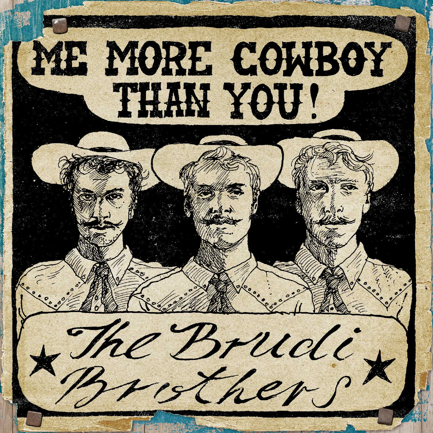 Brudi Brothers - "Motherland"/"Me More Cowboy Than You" 7" NEW