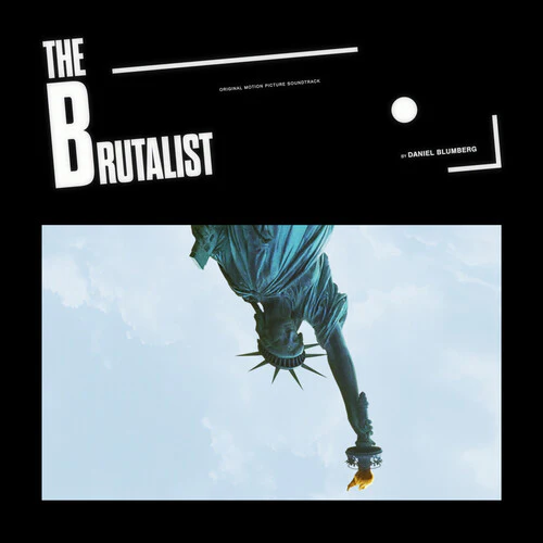 Brutalist (Original Motion Picture Soundtrack) 2LP NEW