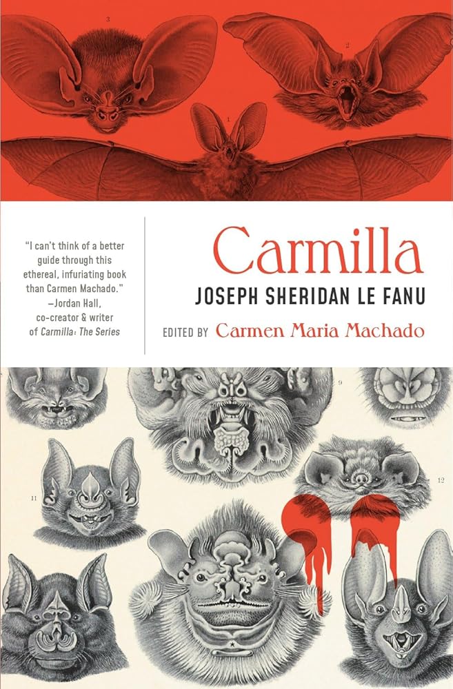 Carmilla (Clockwork Editions) by Joseph Sheridan Le Fanu, Carmen Maria Machado