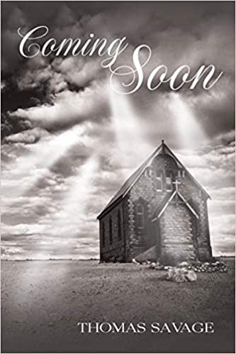 Coming Soon - Savage, Thomas - Paperback