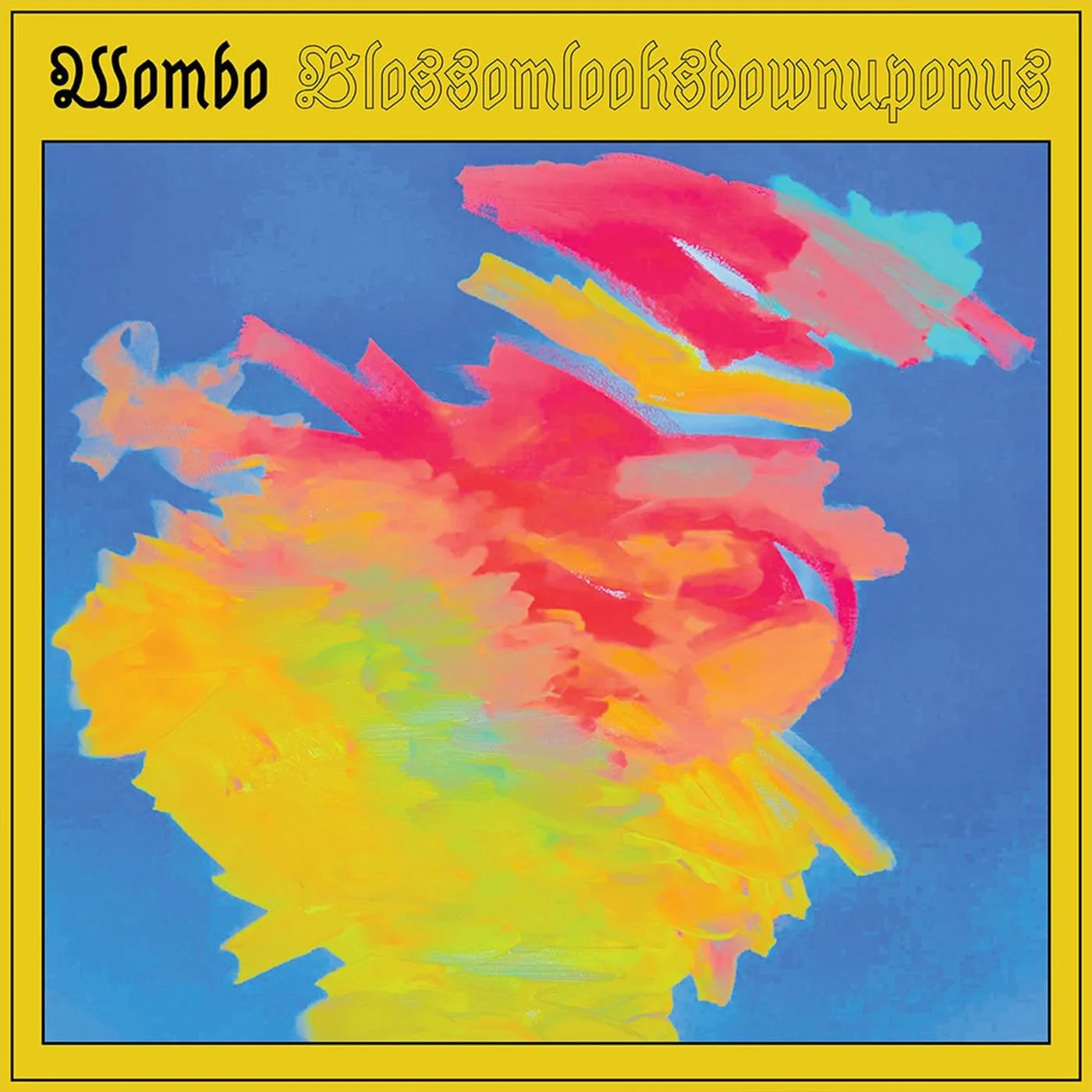 Wombo - Blossomlooksdownuponus LP NEW Colored Vinyl