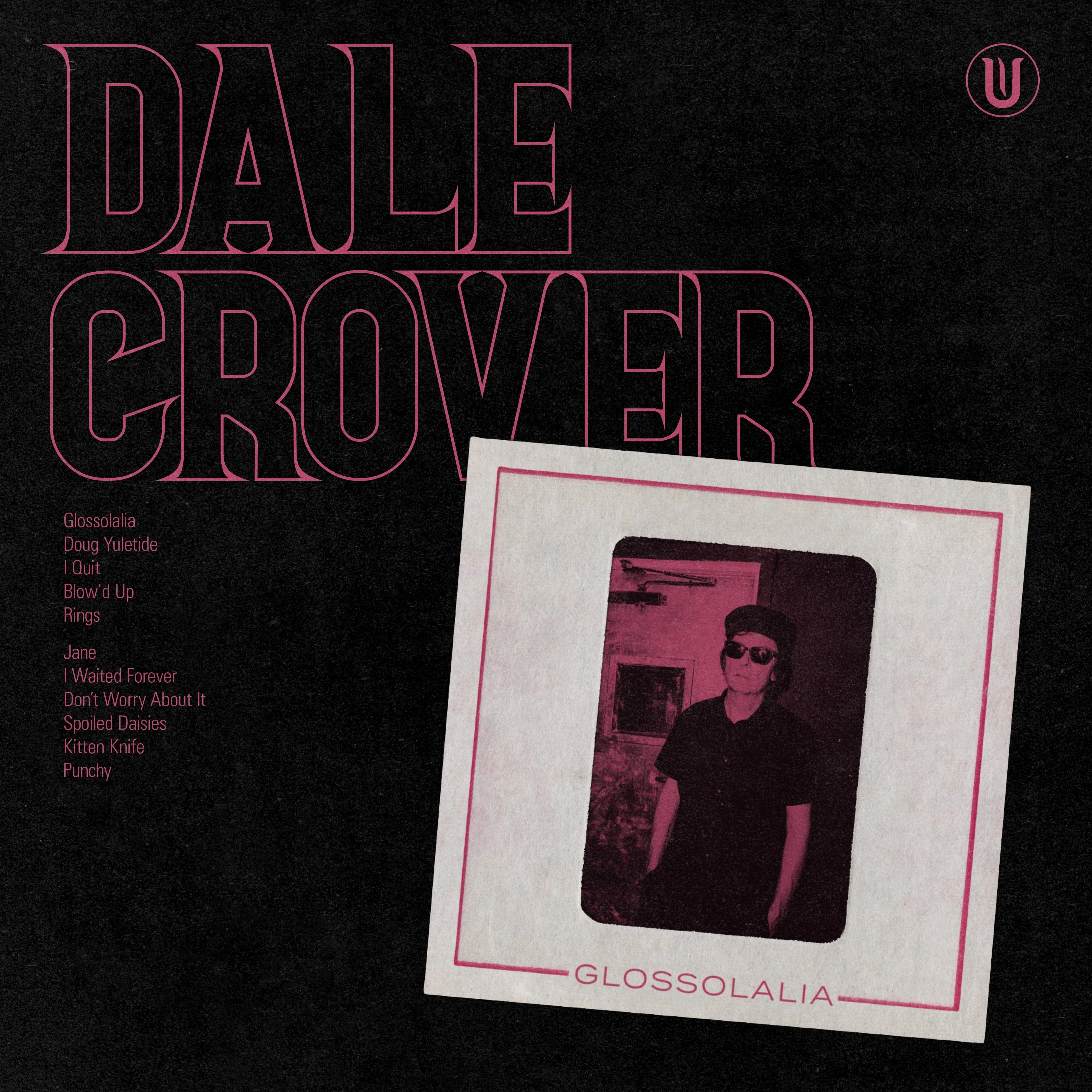 Dale Crover - Glossolalia LP NEW PINK VINYL