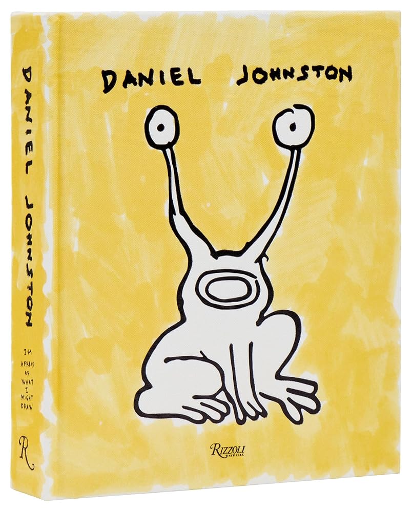 Daniel Johnston by Lee Foster, DICK JOHNSTON, ROBIN K. WILLIAMS