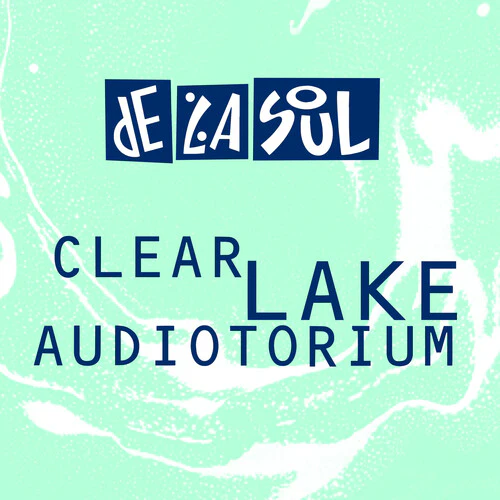 De La Soul - Clear Lake Audiotorium CD NEW