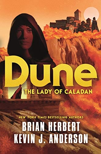 Dune: The Lady of Caladan (The Caladan Trilogy, 2) - Hardcover