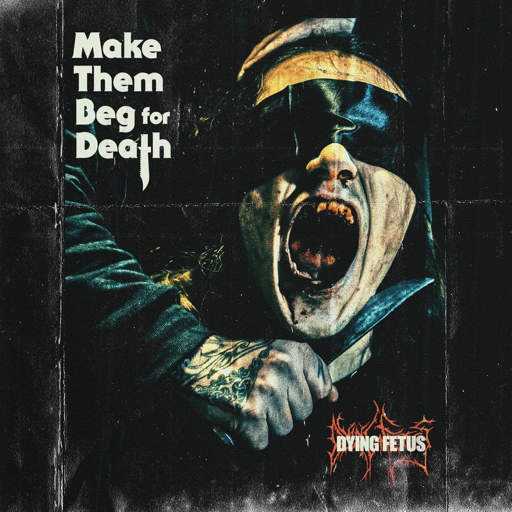 Dying Fetus - Make Them Beg For Death LP NEW