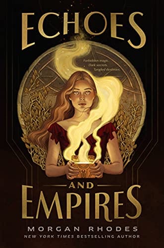 Echoes and Empires (Echoes and Empires, 1) - Hardcover
