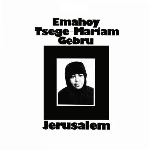 Emahoy Tsege Mariam Gebru - Jerusalem LP NEW