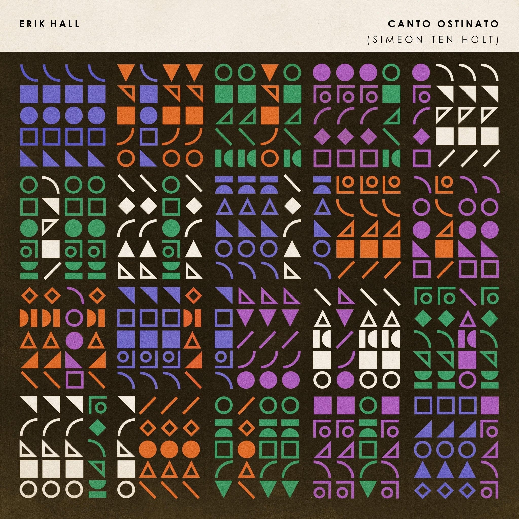 Erik Hall - Canto Ostinato LP NEW
