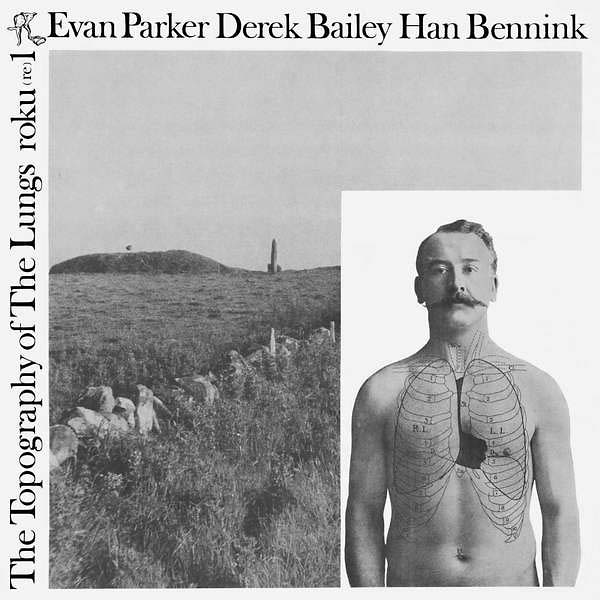 Evan Parker - The Topography of the Lungs LP NEW