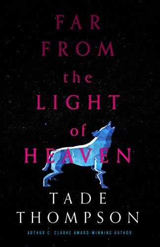 Far from the Light of Heaven  - Paperback