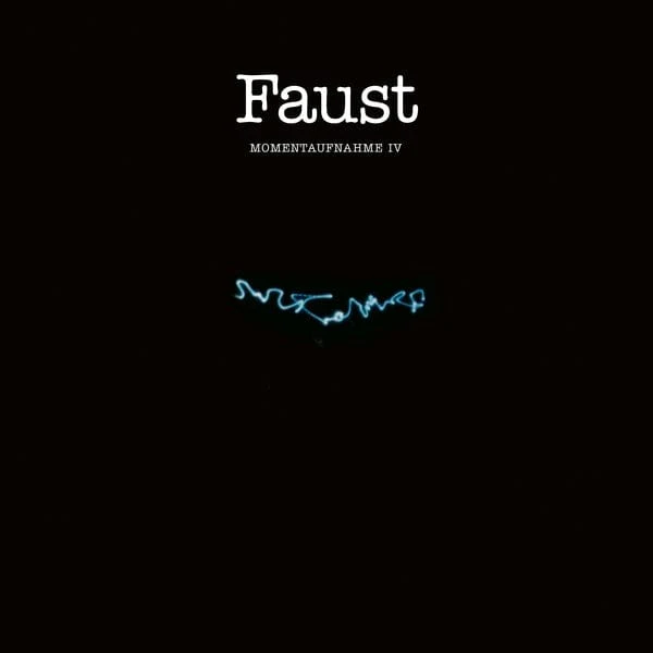 Faust - Momentaufnahme IV LP NEW