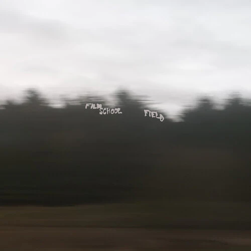 Film School - Field LP NEW