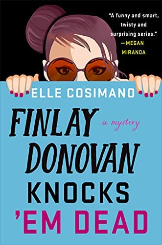 Finlay Donovan Knocks 'Em Dead - Hardcover