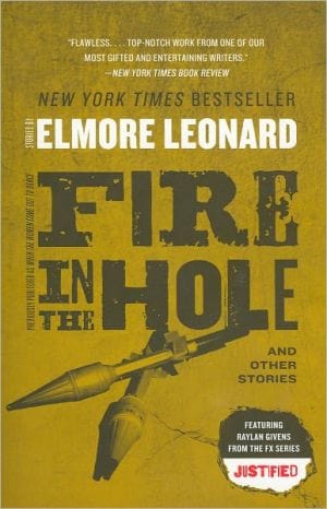 Fire in the Hole: Stories  - Paperback