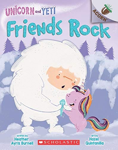 Friends Rock: An Acorn Book (Unicorn and Yeti #3): An Acorn Book  - Paperback