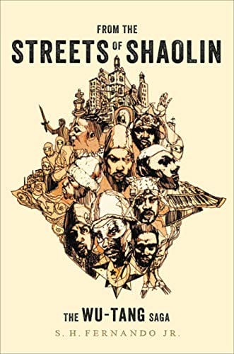 From the Streets of Shaolin: The Wu-Tang Saga - Hardcover