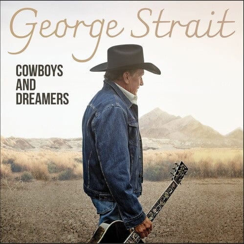 George Strait - Cowboys And Dreamers 2LP NEW