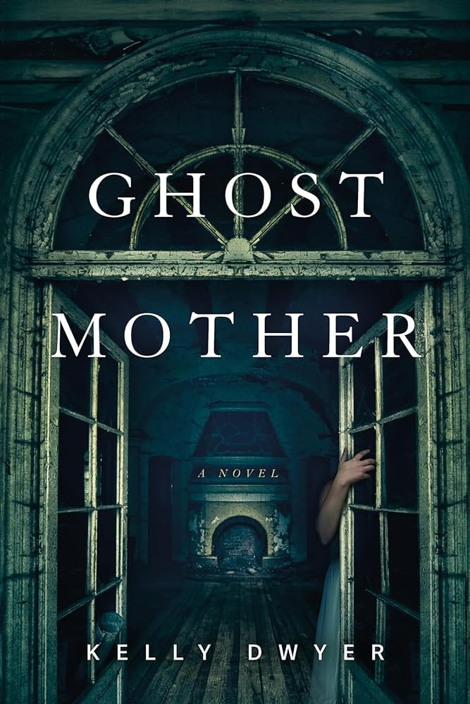 Ghost Mother: A Novel by Kelly - Paperback