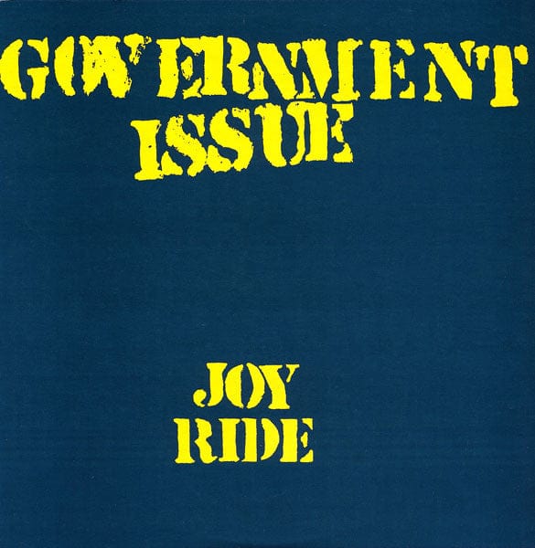 Government Issue - Joy Ride LP NEW