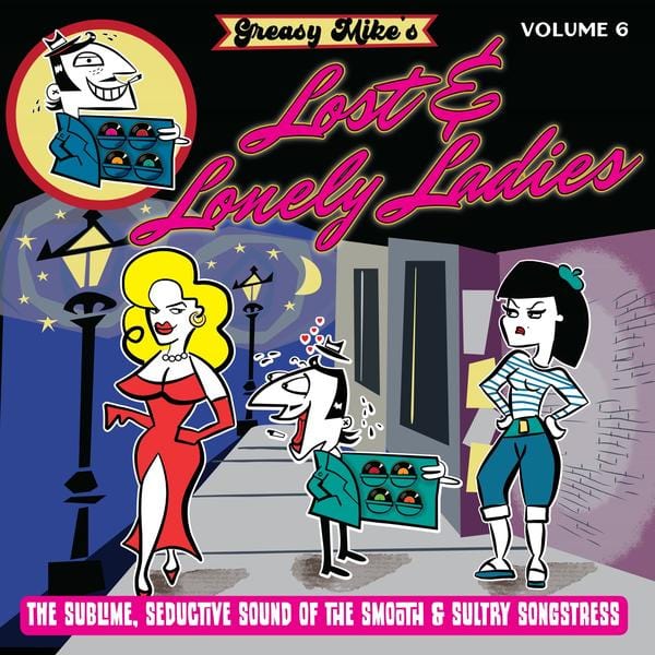 Greasy Mike's Volume 6: Lost & Lonely Ladies LP NEW
