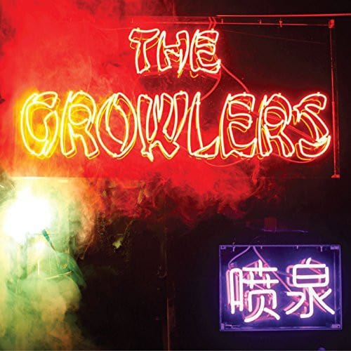 Growlers - Chinese Fountain LP NEW