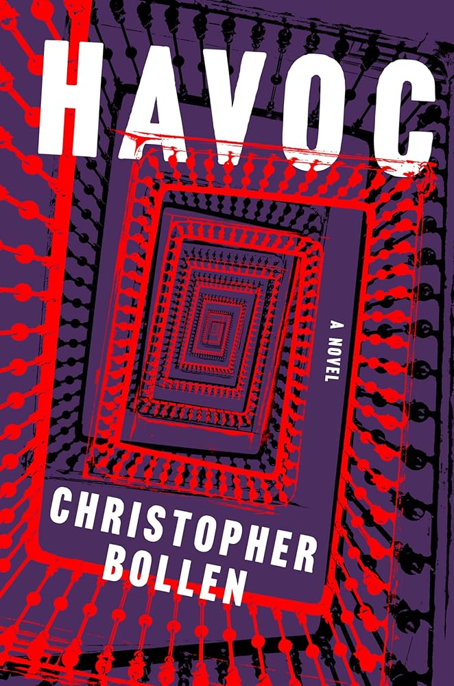 Havoc: A Novel by Christopher Bollen - Hardcover
