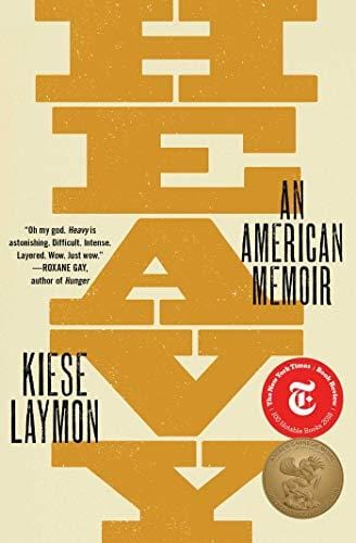 Heavy: An American Memoir  -Laymon, Kiese -  Paperback