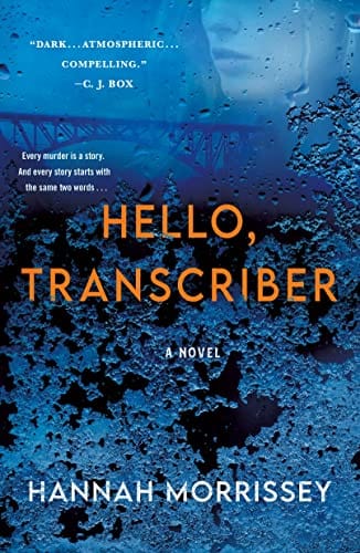 Hello, Transcriber - Morrissey, Hannah - Paperback