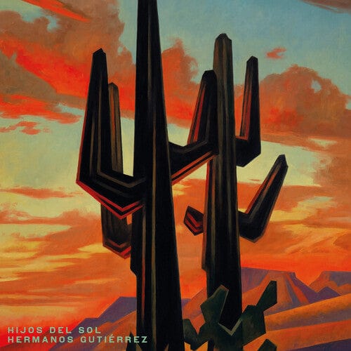 Hermanos Gutierrez - Hijos Del Sol LP NEW
