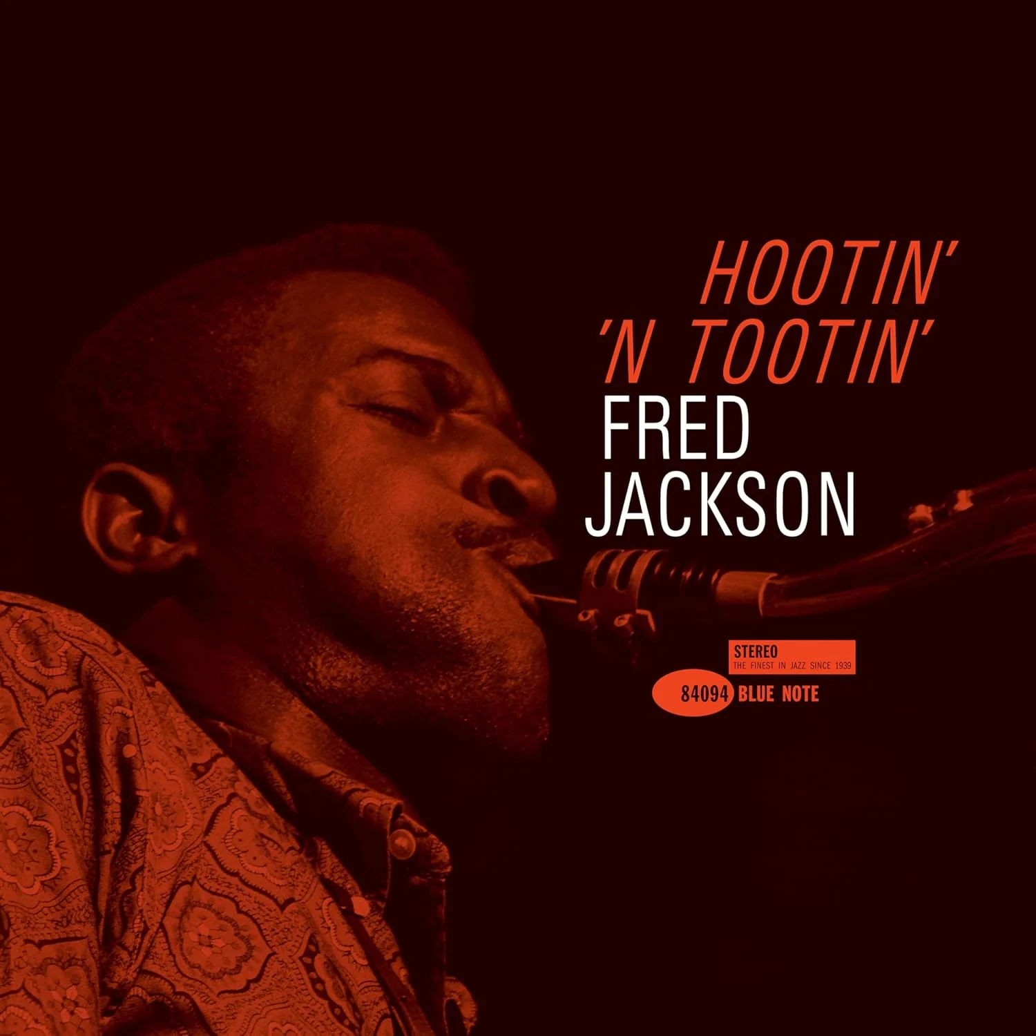 Fred Jackson - Hootin' N' Tootin' LP NEW Blue Note Tone Poet - Image 3